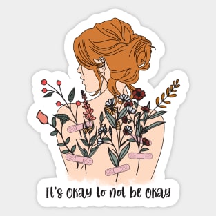 Its Okay Not To Be Okay Sticker